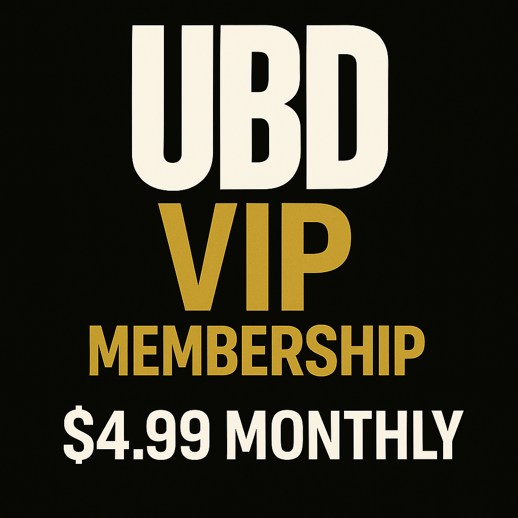 UBD VIP Membership – $4.99/Month