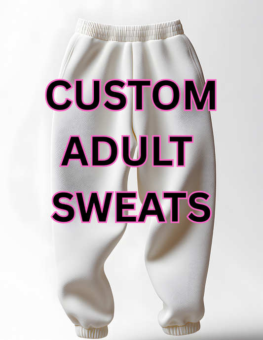 Custom Sweats – Non-Glitter | UBD